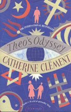 Theo's Odyssey by Catherine Clement