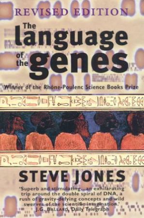 The Language Of The Genes by Steve Jones