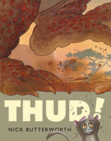 Thud by Nick Butterworth