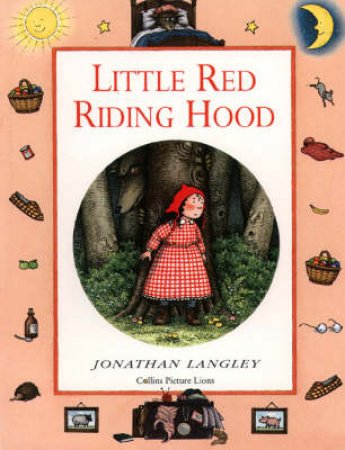 Little Red Riding Hood by Jonathan Langley