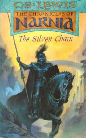 The Silver Chair by C S Lewis