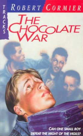 Collins Tracks: The Chocolate War by Robert Cormier