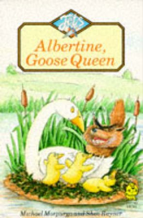 Colour Jets: Albertine, Goose Queen by M Morpurgo