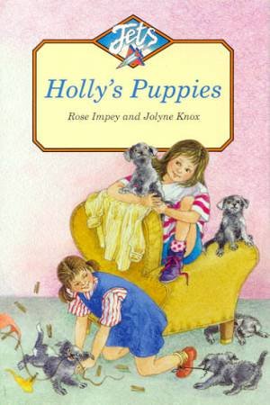 Jets: Holly's Puppies by Rose Impey