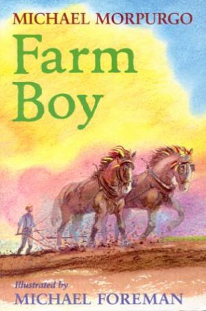 Farm Boy by Michael Morpurgo