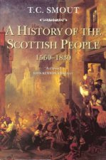 A History Of Scottish People 1560  1830