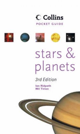 Collins Pocket Guide: Stars And Planets by Ian Ridpath