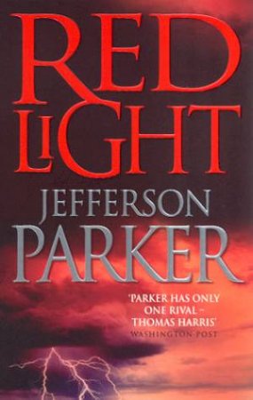 Red Light by Jefferson Parker