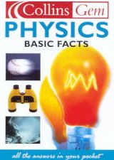 Collins Gem Basic Facts  Physics