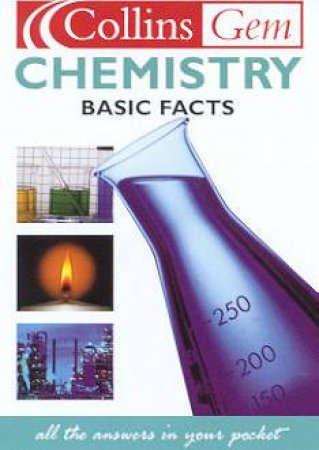 Collins Gem: Basic Facts - Chemistry by Various