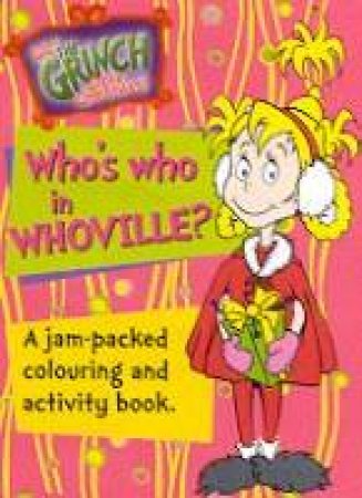 Dr Seuss: Who's Who In Whoville? Colouring Book by Dr Seuss