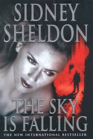 The Sky Is Falling by Sidney Sheldon