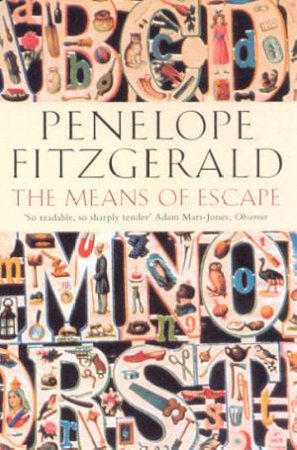 The Means Of Escape by Penelope Fitzgerald