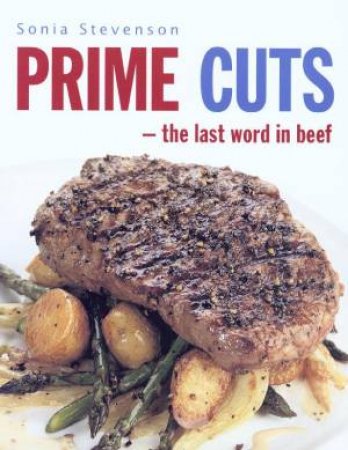 Prime Cuts by Sonia Stevenson