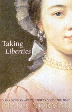 Taking Liberties by Diana Norman