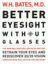 Better Eyesight Without Glasses