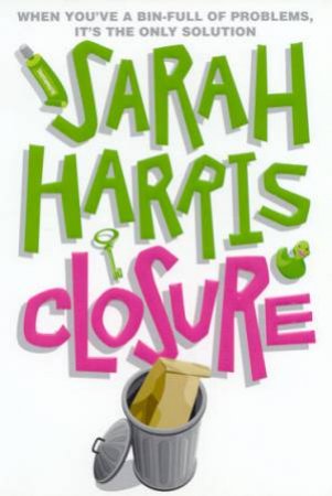 Closure by Sarah Harris