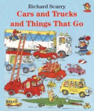 Cars And Trucks And Things That Go