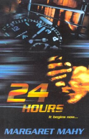 24 Hours by Margaret Mahy