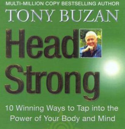 Head Strong by Tony Buzan