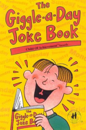 The Giggle-A-Day Jokebook by Various