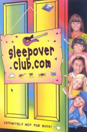 Sleepover Club.Com by Narinder Dhami