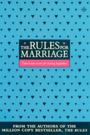 The Rules For Marriage by Ellen Fein & Sherrie Schneider