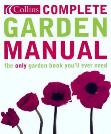 Collins Complete Gardening Manual by Various