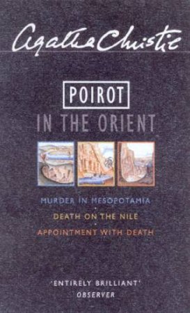 Poirot In The Orient Omnibus by Agatha Christie