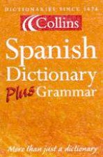 Collins Spanish Dictionary Plus Grammar  3 ed