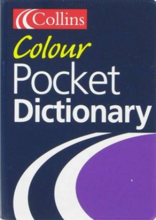 Collins Colour Pocket Dictionary by Unknown