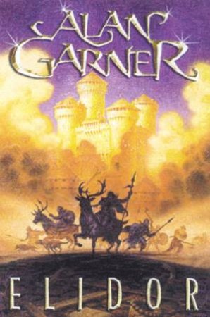 Elidor by Alan Garner