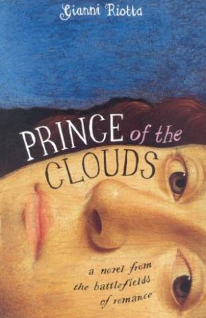 Prince Of The Clouds by Gianni Riotta