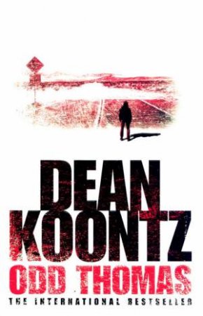 Odd Thomas by Dean Koontz