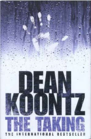 The Taking by Dean Koontz