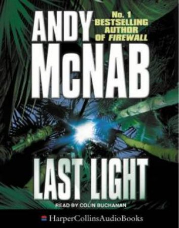 Last Light - Cassette by Andy McNab