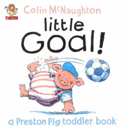 Little Goal! by Colin McNaughton