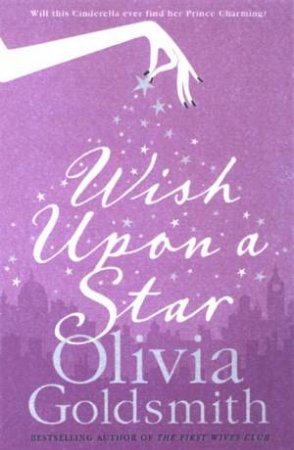 Wish Upon A Star by Olivia Goldsmith