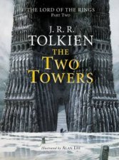 The Two Towers  Illustrated Edition
