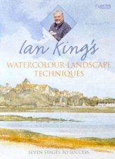 Ian Kings Watercolour Landscape Techniques