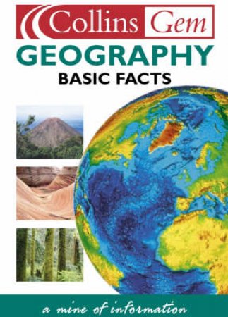 Collins Gem: Basic Facts - Geography by Various