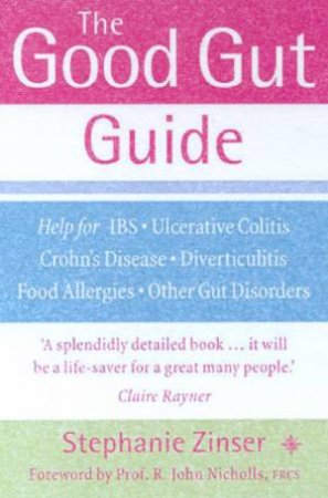 The Good Gut Guide by Stephanie Zinser