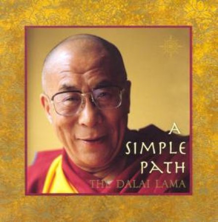 A Simple Path by The Dalai Lama