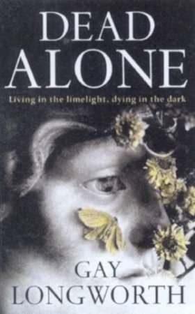 Dead Alone by Gay Longworth