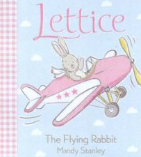 Lettice The Flying Rabbit