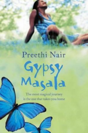 Gypsy Masala by Preethi Nair