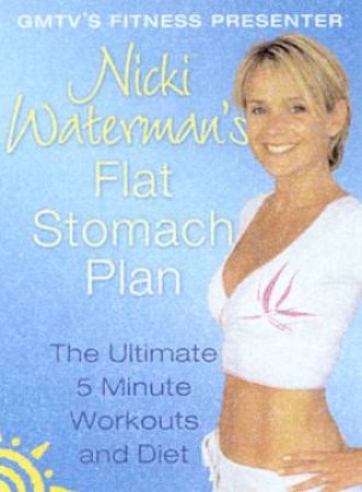 Nicki Waterman's Flat Stomach Plan by Nicki Waterman