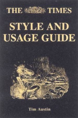 The Times Style And Usage Guide by Various