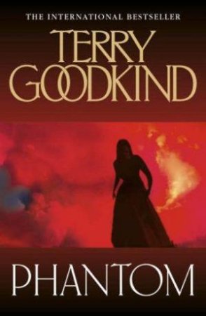 Phantom by Terry Goodkind