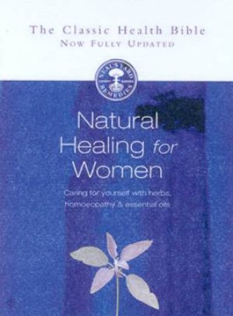 Natural Healing For Women by Susan Curtin & Romy Fraser